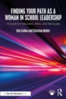 Image for Finding Your Path as a Woman in School Leadership