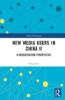 Image for New Media Users in China II