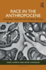 Image for Race in the Anthropocene