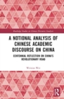 Image for A Notional Analysis of Chinese Academic Discourse on China