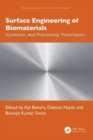 Image for Surface engineering of biomaterials  : synthesis and processing techniques