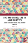Image for SOGI Minority and School Life in Asian Contexts