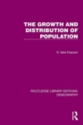 Image for The growth and distribution of population