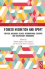 Image for Forced Migration and Sport