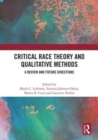 Image for Critical race theory and qualitative methods  : a review and future directions