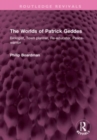 Image for The Worlds of Patrick Geddes