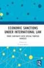 Image for Economic Sanctions under International Law