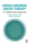 Image for Eating disorder group therapy  : a collaborative approach