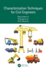 Image for Characterization techniques for civil engineers