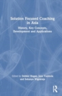 Image for Solution Focused Coaching in Asia