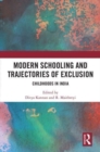 Image for Modern Schooling and Trajectories of Exclusion