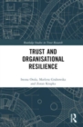 Image for Trust and organisational resilience