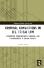 Image for Criminal Convictions in U.S. Tribal Law