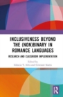 Image for Inclusiveness beyond the (non)binary in Romance languages  : research and classroom implementation