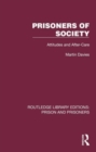 Image for Prisoners of society  : attitudes and after-care