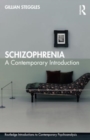 Image for Schizophrenia  : a contemporary introduction