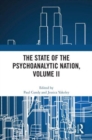 Image for The state of the psychoanalytic nationVolume II