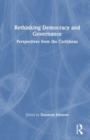 Image for Rethinking Democracy and Governance