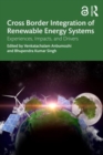Image for Cross-Border Integration of Renewable Energy Systems