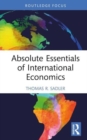 Image for Absolute Essentials of International Economics
