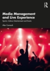 Image for Media management and live experience  : sports, culture, entertainment and events