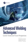 Image for Advanced Welding Techniques