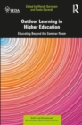 Image for Outdoor Learning in Higher Education : Educating Beyond the Seminar Room