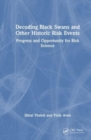 Image for Decoding Black Swans and Other Historic Risk Events