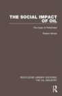 Image for The social impact of oil  : the case of Peterhead