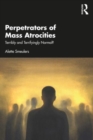 Image for Perpetrators of Mass Atrocities