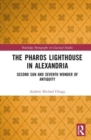 Image for The Pharos Lighthouse in Alexandria  : second sun and Seventh Wonder of antiquity