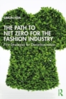 Image for The path to Net Zero for the fashion industry  : five strategies for decarbonisation