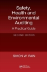 Image for Safety, health, and environmental auditing  : a practical guide