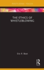 Image for The Ethics of Whistleblowing