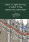 Image for Science and Digital Technology for Cultural Heritage - Interdisciplinary Approach to Diagnosis, Vulnerability, Risk Assessment and Graphic Information Models
