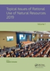 Image for Topical Issues of Rational Use of Natural Resources 2019, Volume 1