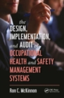 Image for The Design, Implementation, and Audit of Occupational Health and Safety Management Systems