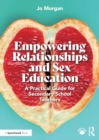 Image for Empowering Relationships and Sex Education