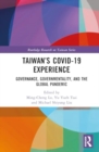 Image for Taiwan&#39;s COVID-19 experience  : governance, governmentality, and the global pandemic