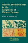 Image for Recent advancements in the diagnosis of human disease