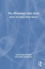 Image for The WhatsApp India Story