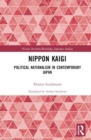Image for Nippon Kaigi  : political nationalism in contemporary Japan