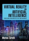 Image for Virtual reality and artificial intelligence  : risks and opportunities for your business
