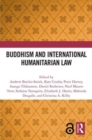 Image for Buddhism and International Humanitarian Law