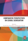 Image for Comparative Perspectives on School Segregation