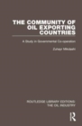 Image for The community of oil exporting countries  : a study in governmental co-operation