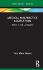 Image for Medical malpractice legislation  : reforms in civil law systems