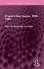 Image for England&#39;s sea empire, 1550-1642