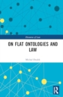 Image for On flat ontologies and law