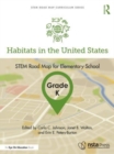 Image for Habitats in the United States  : STEM road map for elementary schoolGrade K